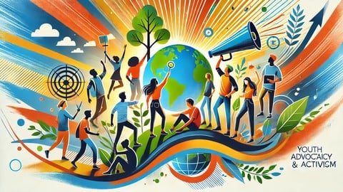 A Complete Guide to Youth Advocacy and Activism