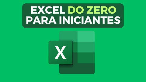 Curso Básico de Excel do Zero Para Iniciantes