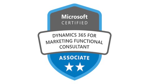 Dynamics 365 Marketing Functional Consultant Associate Exam