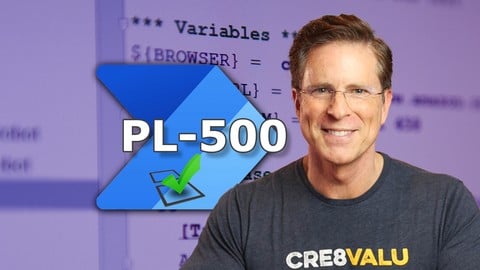 PL-500 Power Automate RPA Bootcamp