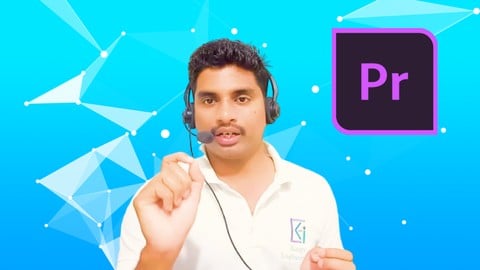 Adobe Premiere Pro: Video editing Basics to Master