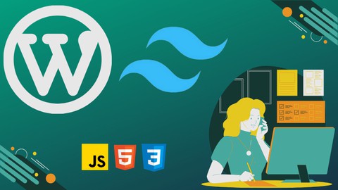 Sıfırdan Wordpress Teması Kodluyoruz. TailwindCSS PHP JS