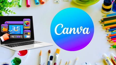 Canva for Graphics Design and Video Editing Masterclass