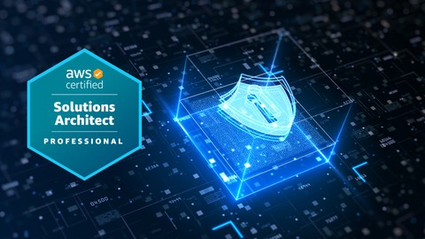 AWS Certified Solutions Architect Professional (SAP-C02)