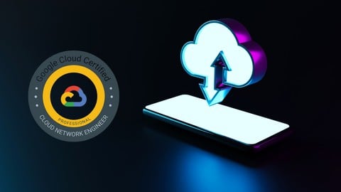 Google Cloud Network Engineer (PCNE) Full Practice Exams