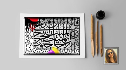 The Complete Arabic Calligraphy Course: From 101 to Mastery