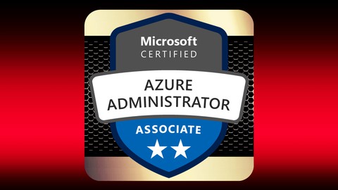 AZ-104: Microsoft Azure Administrator Practice Tests w/labs