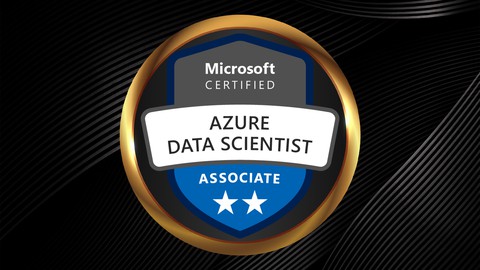 DP-100: Microsoft Azure Data Scientist Practice Tests w/labs