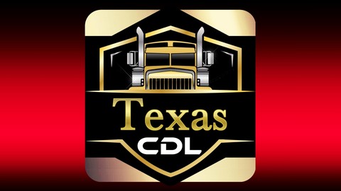 Texas Commercial Driver's License CDL Practice Tests w/Labs