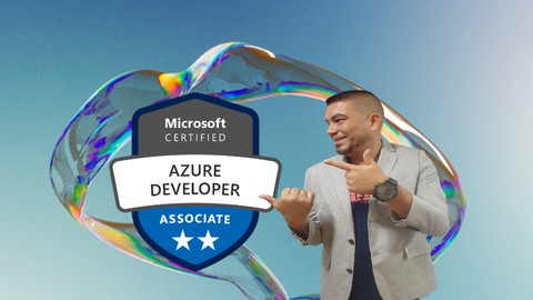 AZ-204 - Desarrollo de soluciones para Microsoft Azure