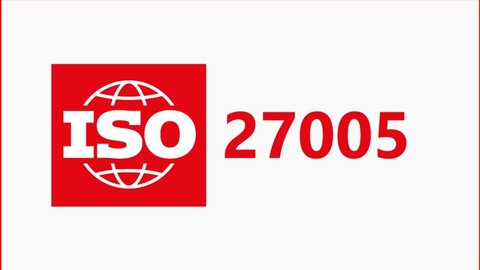 ISO/IEC 27005 Information Security Risk Management