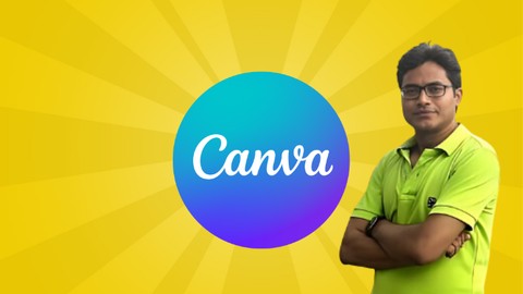 Complete Canva Course : From Basics to Advanced 2024