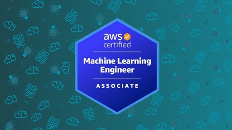 AWS Certified Machine Learning Engineer-Associate (MLA) Exam