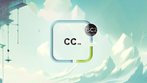 ISC2 Certified in Cybersecurity (CC) 6 Practice Exams