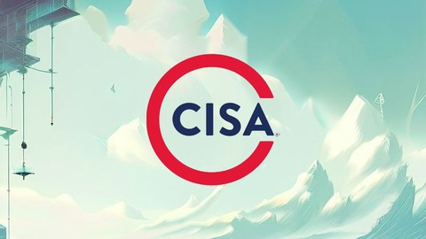 CISA Certification 6 Practice Exams: Explanations Included
