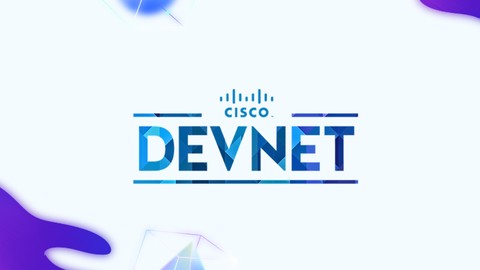 Cisco DevNet Associate (DEVASC) Exam Preparation [2024]