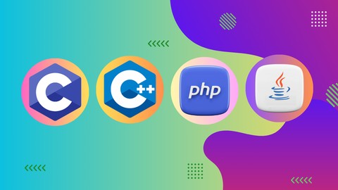 C, C++, PHP & Java: Complete Guide to Modern Programming