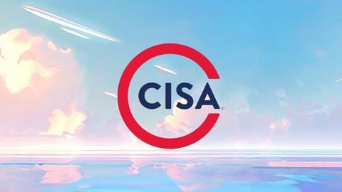 6 Practice Tests: CISA Certification Prep Course