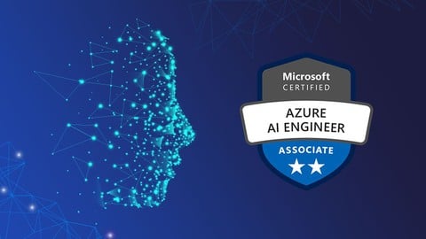 AI-102 Microsoft Azure AI Engineer Associate