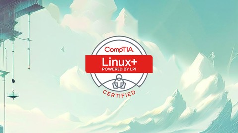 Exam Preparation for CompTIA Linux+ - Practice Tests 2024