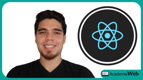 Curso de React: Aplicaciones Web Modernas con React