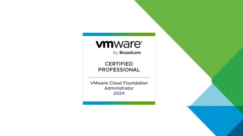 VMware Cloud Foundation 5.2 Administrator (2V0-11.25) Exam