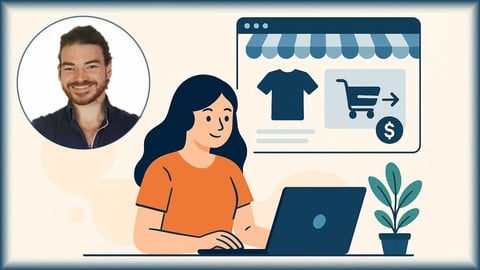 E-Commerce Complete • Setup & Manage Any E-Store [2025]