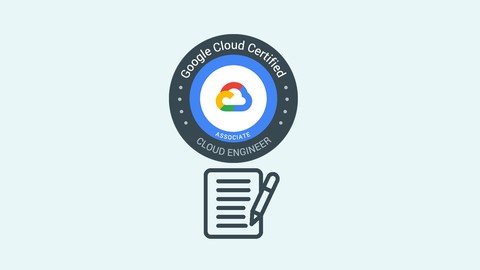 GCP ACE Google Associate Cloud Engineer Practice Test Exam