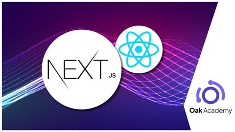 Next.js and React: The Complete Modern Web Development Guide