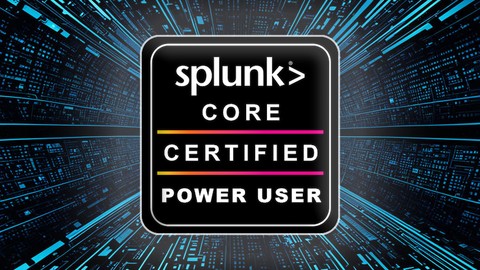 Splunk Core Certified Power User Exam Guide 2025