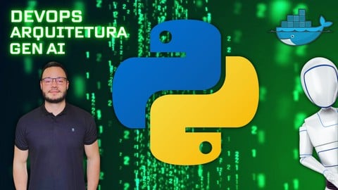 Python Completo: do código à Arquitetura, DevOps e GenAI!