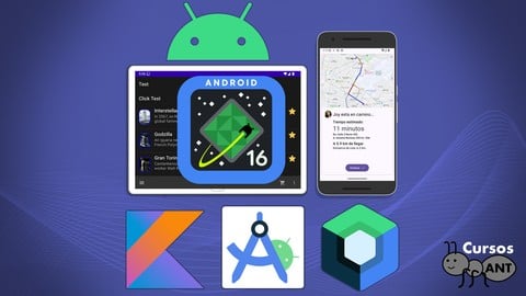 Domina Android: Curso Completo Desde Cero, Kotlin + Compose