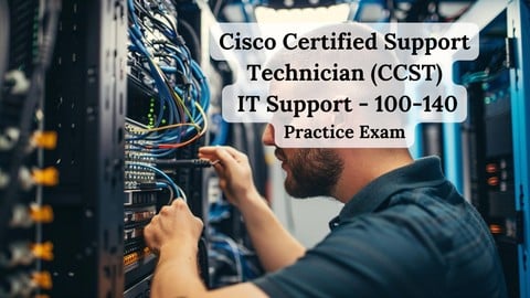 Cisco CCST IT Support - 100-140 Practice Test 2025 *NEW*