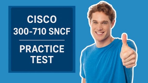 Cisco 300-710 SNCF Practice test exam 2025