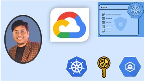 Google Kubernetes Engine Security on Google Cloud Platform