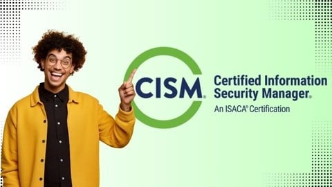 ISACA CISM Certification Practice Test Exam 2025