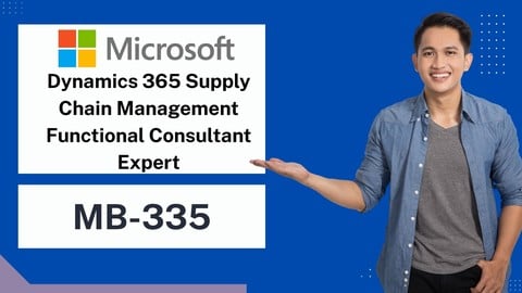 MB-335 Dynamics 365 SCM Expert Practice Test 2025