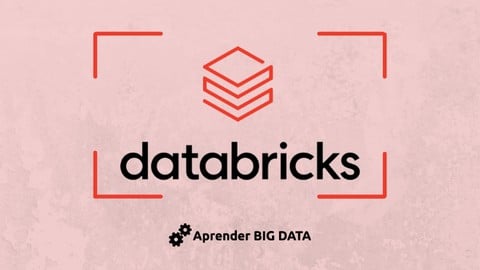 Databricks Sencillo para Ingenieros de Datos
