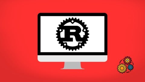 The Complete Rust Course: From Beginner to Advanced