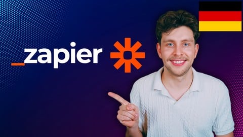 Der komplette Zapier-Kurs: Vom Anfänger zum Experten