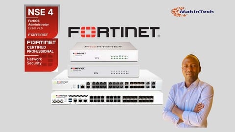 Fortinet FCP-NSE4 FortiGate Administrateur 7.6 Part I
