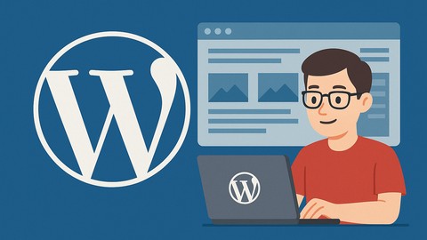 Learn WordPress - Complete Beginner To Pro in 2025