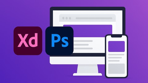 ADOBE XD ve PHOTOSHOP da UI / WEB ARAYÜZ TASARIMI Kursu