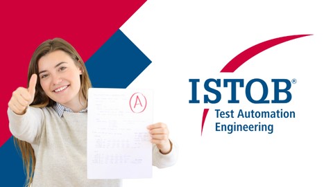 ISTQB Test Automation Engineer: 200 Practice Questions