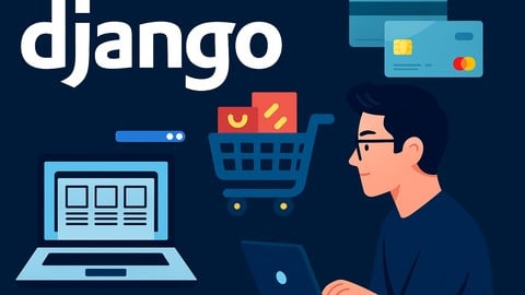 Django & Python Construisez une plateforme e-commerce pro