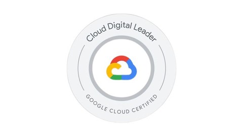 Google Cloud Digital Leader Practice Exams and Prep Test