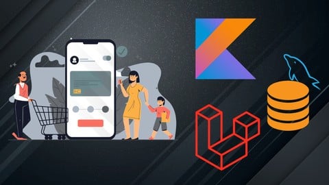 Kotlin Laravel MySQL: E-Commerce App Mercado Pago y Stripe