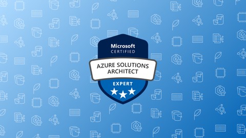 AZ-305: Azure Solutions Architect Design Practice Tests 2025