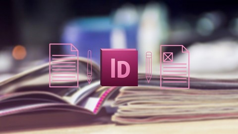 Adobe InDesign CC Tutorial - Beginners to Advanced Tutorial