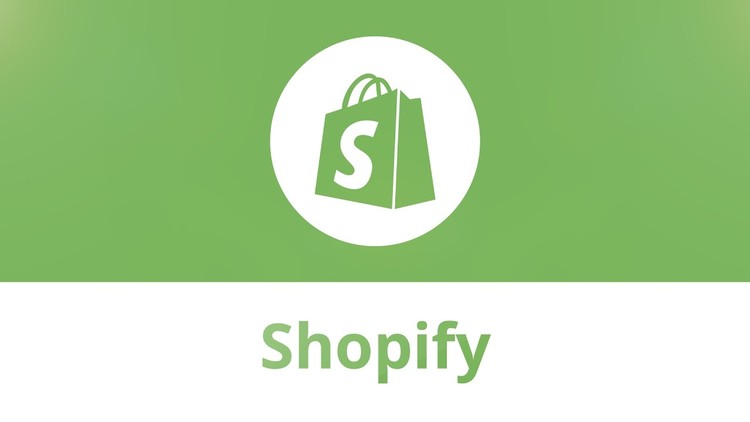 Shopify Ecommerce : Create an online store from scratch